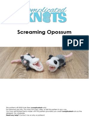 Opossum Crochet Pattern, Opossum Crochet, Screaming Opossum, Yarn Knitting, How To Start Knitting, Knitting Yarn, Read Online For Free, Crochet Pattern, Two By Two