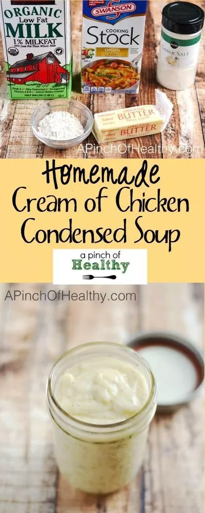 Homemade Condensed Cream Chicken Soup - A Pinch of Healthy Homemade Cream Of Chicken, Condensed Cream Of Chicken Soup, Condensed Soup, Creamy Chicken Soup, Chicken Soup Recipe, Homemade Seasonings, Cream Soup, Easy Cheap, Chicken Soup Recipes