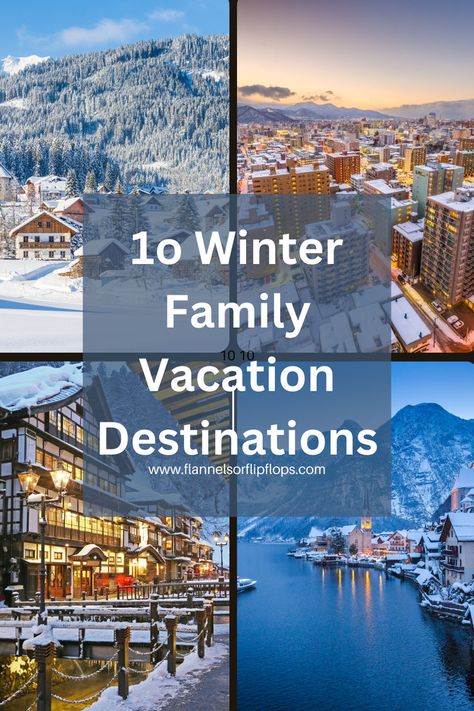 A collage featuring scenic winter family vacation destinations: a snow-covered alpine village surrounded by evergreen forests, a vibrant city blanketed in snow at sunset, a charming lantern-lit street in a snowy Japanese town, and a serene lakeside European village with snow-capped mountains. Perfect inspiration for cozy winter travel. Winter Honeymoon Destinations, Honeymoon Destinations Usa, Places To Visit In December, Travel In Winter, Winter Honeymoon, Winter Family Vacations, Best Winter Destinations, Vacations In The Us, Winter Travel Destinations