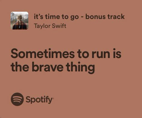 Taylor Swift It’s Time To Go Lyrics, It’s Time To Go Taylor Swift, Its Time To Go Taylor Swift, Time To Go Taylor Swift, Train Lyrics, Pacifica Northwest, Evermore Lyrics, Taylor Swift Lyric Quotes, Taylor Swift Song Lyrics