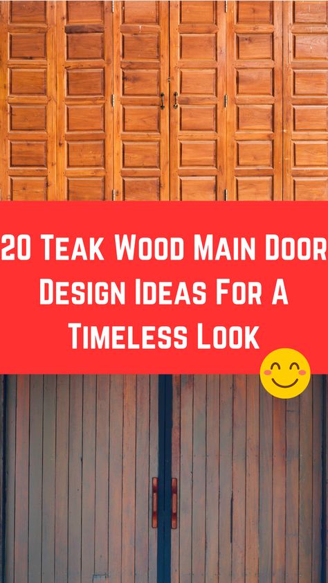 20 Teak Wood Main Door Design Ideas For A Timeless Look Main Teak Wood Door Design, Main Door Teak Wood Design, Teak Door Design Modern, Teak Main Door Design Entrance, Teak Wood Main Door Design Modern, Teak Wood Door Design, Wood Main Door Design, Teak Wood Main Door Design, Main Door Design Ideas