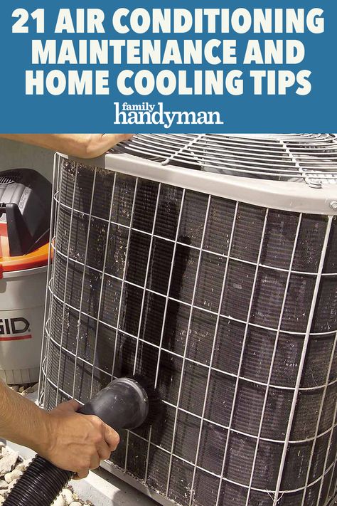 21 Air Conditioner Maintenance and Home Cooling Tips Small Room Air Conditioner, Air Conditioner Maintenance, Air Conditioning Maintenance, Diy Household Tips, Whole House Fan, Air Conditioner Units, Room Air Conditioner, Home Maintenance Checklist, Air Conditioner Repair