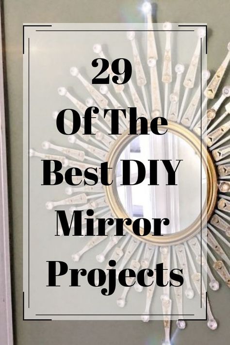 29 Fabulous inspirational ideas to make your mirror go from wow to babaam. diy | diy gifts | diy home decor | mirrors | diy mirrors | diy decor | mirrors | diy home | diy home and garden Diy Wall Mirror Frame Ideas, Upcycle Mirror Frame, Decorate Mirror Frame Diy, Old Mirror Ideas, Mirror Gift Ideas, Decorated Mirror Diy, Creative Mirror Frame Ideas, Decorate Mirror Frame, Repurposed Mirror Frame