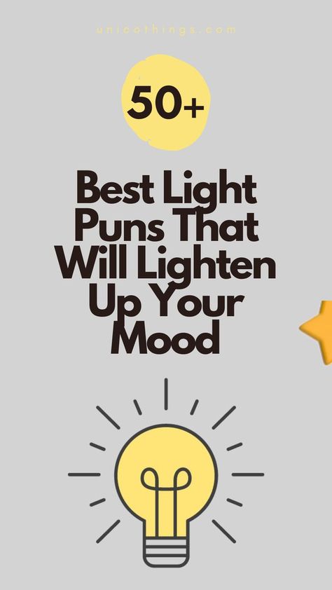 Shine a light on your sense of humour with these funny and hilarious light puns that will leave you 'glowrious' with laughter. Light Captions, Witty Comebacks, Double Entendre, Light Quotes, Shine A Light, Well Lights, Sense Of Humour, Mood Light, Funny Puns