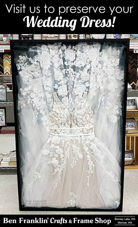 Wedding Dress Display Frame, Diy Wedding Dress Shadow Box Display, Wedding Dress Framing, Wedding Dress Box Display, How To Display Wedding Dress, Wedding Keepsake Shadow Boxes, Wedding Dress In Shadow Box Display, How To Preserve Wedding Dress, Wedding Dress Framed