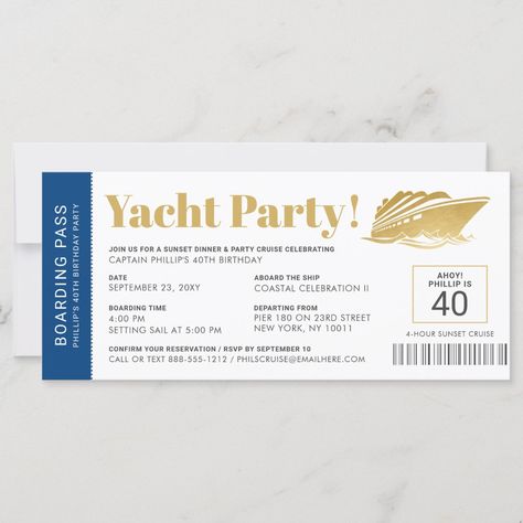 Boat Birthday Party, Yacht Party Theme, Boat Party Theme, Yacht Birthday, Destination Birthday Party, Ticket Party Invitations, Birthday Ticket, 27 Birthday, Movie Night Birthday