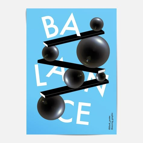 Blank Poster on Instagram: “word: Balance⁠ by: @moving.graphic / Mariana Isler⁠ .⁠ .⁠ .⁠ #poster #design #balance #digitalillustration #animation #3d #design…” Balance Typography Design, Graphic Design Balance Examples, 3d Poster Design Creative, Balance Poster Design, Balance In Graphic Design, Growth Graphic Design, Crystallographic Balance, Balance Typography, Balance Graphic Design