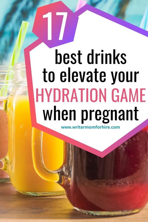 17 Best Hydration Drinks For Pregnancy - The Writer Mom Healthy Drinks For Pregnant Women, Electrolyte Drink Recipe Pregnancy, Coconut Water Drinks Pregnancy, Best Drinks For Pregnant Women, Pregnancy Electrolyte Drink, Hydration Drink Recipes Pregnancy, Healthy Pregnancy Drinks, Hydrating Drinks For Pregnancy, Pregnancy Hydration Drinks