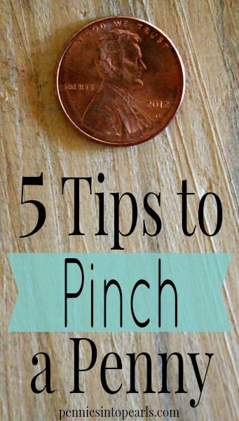 5 Tips to Pinch a Penny - penniesintopearls.com - Make your money last longer to help you save money and live within your means. Live Within Your Means, Penny Pinching, Money Frugal, Saving Money Budget, Best Money Saving Tips, Money Saving Strategies, Living On A Budget, Budget Saving, Money Making Hacks