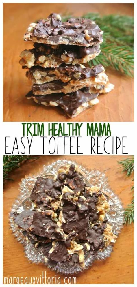 Quick and Easy Trim Healthy Mama Toffee (S) | Margeaux Vittoria Doctor Tips, Christmas Toffee, Healthy Sugar Alternatives, Easy Toffee, Trim Healthy Mama Dessert, Thm Snacks, Thm S Meals, Trim Healthy Momma, Toffee Recipe