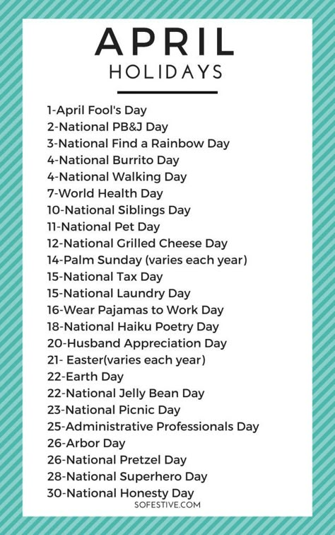 Here's a complete list of all the April holidays that are fun and random. Easy ways to celebrate fun holidays in April. National Tax Day, April Images, April Holidays, Monthly Holidays, National Holiday Calendar, Silly Holidays, Monthly Celebration, April Activities, National Sibling Day