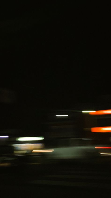 Night Blur Aesthetics, Blurry Aesthetic Night Pics, Streets At Night Blurry, Dark Blurry Background, Aesthetic Blurry Pictures Quotes, Dark Blurry Wallpaper, Night Blurry Pictures, Blurry Lights Aesthetic, Blurry Dark Aesthetic