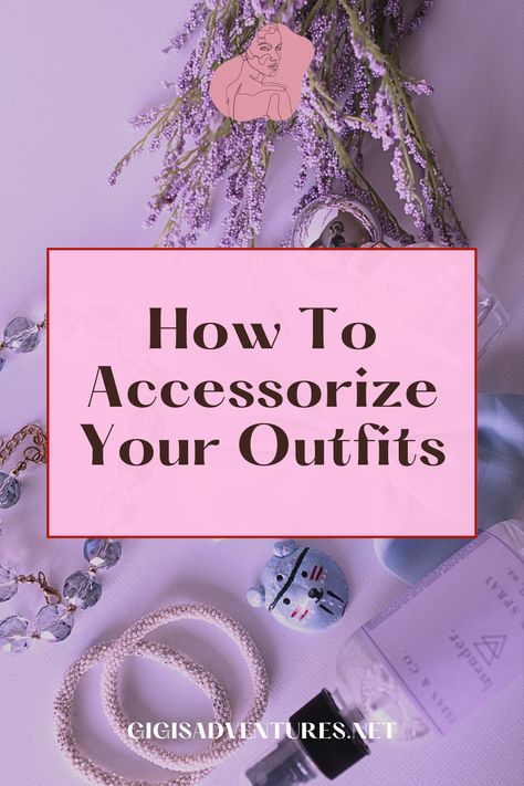 Master the art of accessorizing and amplify your style quotient with this comprehensive guide, "How To Accessorize." Discover how the right accessories can transform your everyday outfits into high fashion looks. From jewelry and scarves to hats and belts, we've got you covered! Click on the pin to unlock a world of fashion possibilities! How To Choose Accessories, How To Accessories Outfit, Latest Accessories Trends, Formal Wear Accessories Women, Jewelry Styling Tips Outfit Ideas, Pairing Jewelry With Outfits, Adding Accessories To Outfit, Accessorizing Outfits Jewelry, Styling With Jewelry