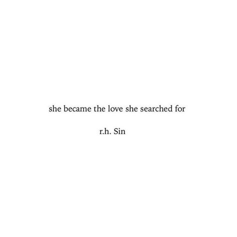 She became the love she searched for 💎 She Chooses Herself Quotes, She Is Living Her Best Life Quotes, She Radiates Quotes, She Loves Herself Quotes, And She Finally Chose Herself, Shes A Rare One Quotes, Shes Evolving Im She, She Saved Herself Quotes, He Saw Her Quotes