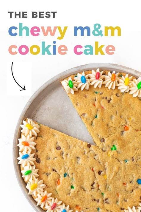 The BEST Chewy M&M Cookie Cake! M&m Cookie Cake Recipe, Homemade Cookie Cakes, Cookie Cake Recipes, Giant Cookie Cake, Cookie Pies, Giant Cookies, Cookie Cake Designs, Sugar Cookie Cakes, Homemade Cookie