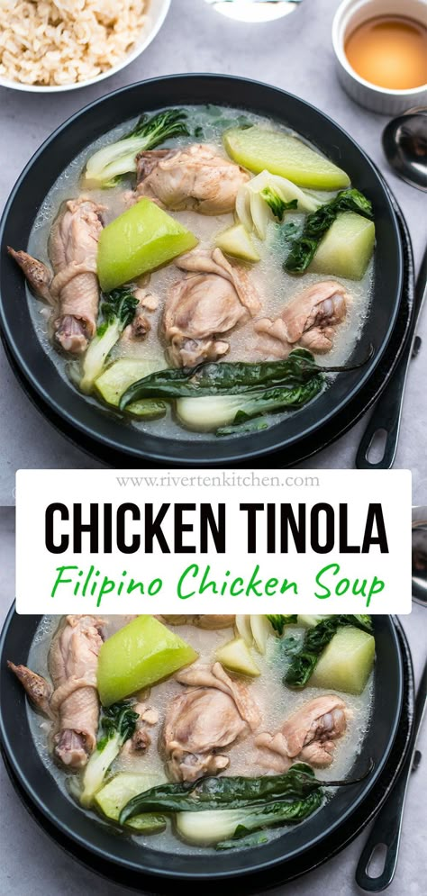 Tinolang Manok Recipe, Chicken Ginger Soup, Chicken Soup Healthy, Pinakbet Recipe, Tinola Recipe, Filipino Soup Recipes, Pilipino Food Recipe, Chicken Tinola, Sinigang Recipe