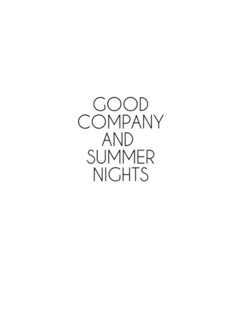 Summer Quotes, Instagram Quotes Captions, Caption Quotes, Instagram Quotes, Short Quotes, Instagram Captions, Good Company, Quote Aesthetic, Summer Nights