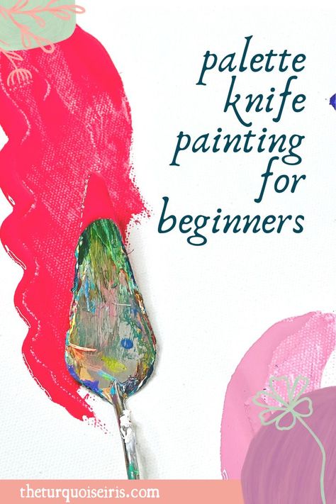 Knife Painting For Beginners, Kitchen Painting Art, Pallette Knife Painting, Paintings Wall Decor, Texture Painting Techniques, Nature Paint, Beginners Art, Knife Techniques, Home Nature