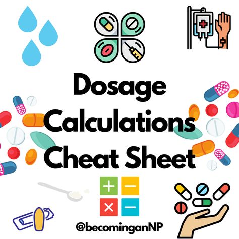 Dosage Calculation Cheat Sheet – VantheNP Dosage Calculations Nursing, Nursing Calculations, Pharmacy Technician Study, Medical Assistant Certification, Nursing Math, Medical Math, Nursing School Studying Cheat Sheets, Nclex Practice Questions, Math Cheat Sheet