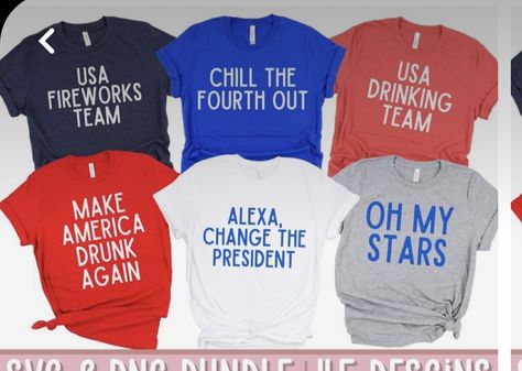 4th Of July Shirt Ideas Vinyl, 4th Of July Puns, 4th Of July Tshirt Ideas, Funny Fourth Of July Shirts, Funny 4th Of July Shirts, 4th Of July Shirts Vinyl, Red White Blue Party, Women Tshirt Design, July 4th Party