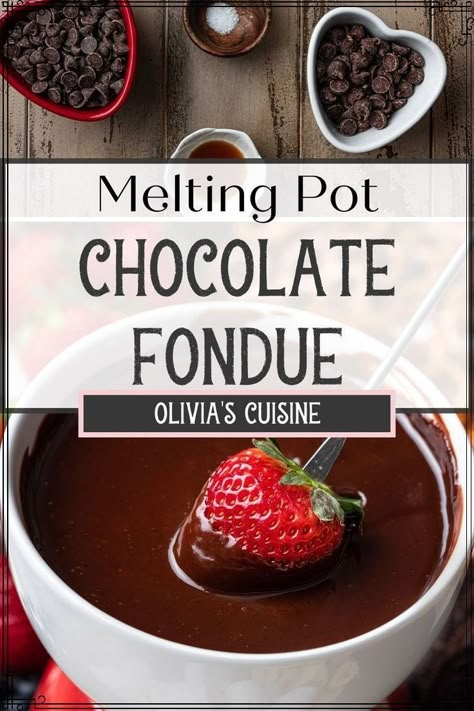 Fondue Recipes Chocolate, Melting Pot Chocolate Fondue, Fondue Dessert, Fondue At Home, Easy Chocolate Fondue, Easy Chocolate Fondue Recipe, Melting Pot Recipes, Easy Fondue, Fondue Ideas