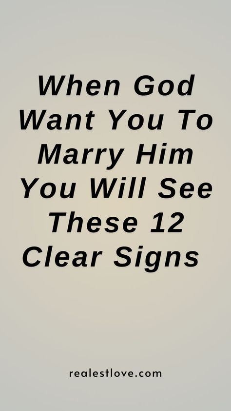 Do you want to be sure that God is leading you to marry him, then wtach out for the signs in this post. Gods Advice On Relationships, Praying Man Quotes, God Triangle Relationship, The Man God Has For You Quotes, Marry Me Quotes For Him, God Shows You Signs, When God Sends You The Right Person, Spiritual Quotes For Him, Prayer For God's Will In My Life