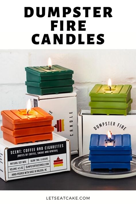 Gift For Your Boyfriend, Fire Gifts, Fire Candle, Valentine Candles, Lets Get Lit, Dumpsters, Candle Gift Box, Dumpster Fire, Crowd Pleasing Recipes