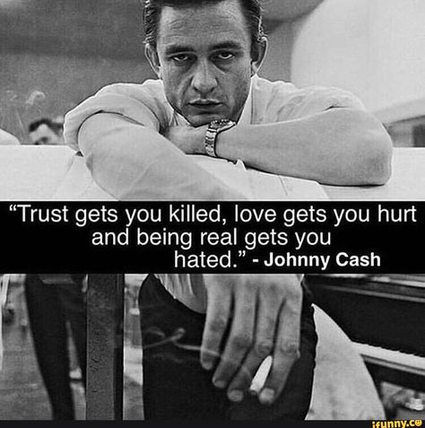 Tap to see the meme Cash Quotes, Johnny Cash Quotes, Man In Black, Warrior Quotes, Badass Quotes, Johnny Cash, Quotable Quotes, Wise Quotes, Great Quotes