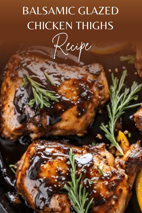 Elevate your chicken dinner with this savory balsamic glazed chicken thighs recipe! Juicy, tender, and packed with a rich balsamic glaze, these chicken thighs are easy to make and bursting with flavor. Perfect for weeknight dinners or special occasions, this dish is sure to impress! Chicken Thigh Recipes Balsamic, Healthy Chicken Thigh Marinade, Balsamic Sauce For Chicken, Skillet Balsamic Chicken Thighs, Low Cal Chicken Thigh Recipes, Healthy Skinless Chicken Thigh Recipes, Bobby Flay Chicken Recipes, Marinated Chicken Thighs In Oven, Chicken Thighs Healthy Recipe