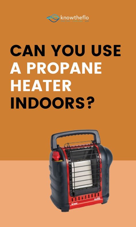 Can You Use A Propane Heater Indoors? Propane Heater Indoor, Homemade Heater, Propane Wall Heaters, Portable Propane Heater, Propane Heater, Old Wall, Space Heater, Propane, Heating And Cooling