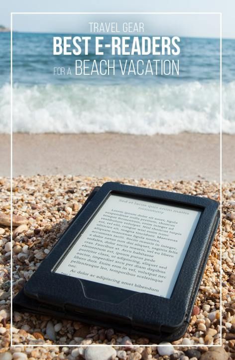 We look at the best e-readers on the market for the beach and outdoor ebook readers. A look at the different models, their features and types of files they can process. | ebooks | e-reader | beach | travel | gear | Outdoor Reading, Travel Gadgets, Awesome Places, Dream Trip, Travel Products, Travel Time, Packing Lists, Ebook Reader, Packing Tips For Travel