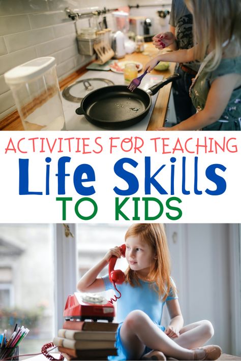 Activities for Teaching Life Skills to Kids Kids Life Skills, Life Skills Kids, Important Life Skills, Kids Learning Toys, Life Skills Lessons, Raising Daughters, Teaching Life Skills, Parenting Girls, Living Skills