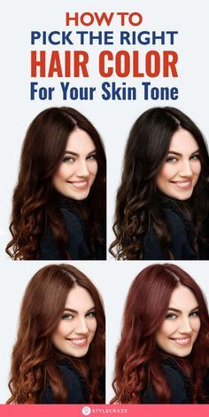 How To Pick The Right Hair Color For Your Skin Tone: Your skin color is the most important factor to consider before you color your hair. A bad pairing of skin and hair color can make you look unnatural and awkward. This article will act as a guide for safe hair colors to try depending on the color and tone of your skin. #Hair #Hairstyle #HairColor #HairColorTips #Tips #Tricks Dark Hair For Cool Fair Skin, Color Formulations Haircolor, All Over Color For Dark Hair, Glaze Colors For Brown Hair, What Color Hair Looks Good On Fair Skin, Dark Hair For Light Skin Tones, Pale Blue Eyes Hair Color, One Colour Hair Dye Ideas, Hair Dye Ideas Light Skin