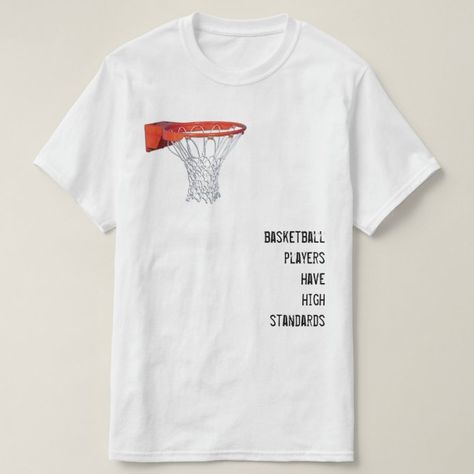 Basketball T-Shirt - tap/click to get yours right now! #TShirt #basketball, #funny, #humor, #sports, #basketball Funny Basketball Shirts, Basketball Shirt Designs, Basketball Tshirt Designs, Basketball Tshirt, Funny Basketball, Personalized Basketball, Basketball Funny, Basketball Design, Basketball T Shirt