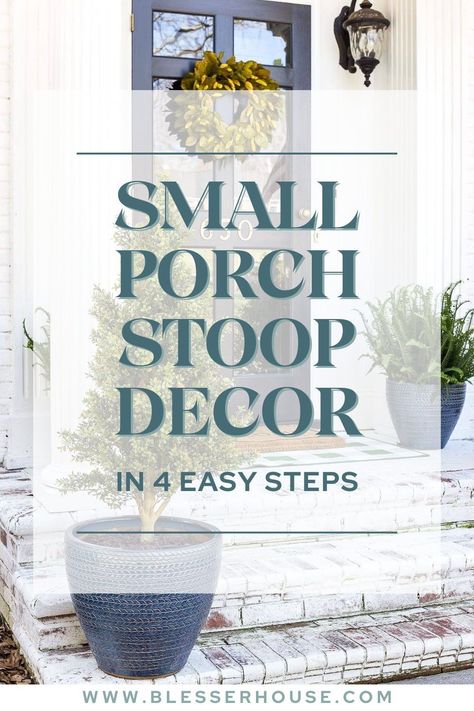 Elevate your small porch stoop with ease in just four simple steps! Small Stoop Decor, Stoop Decorating Ideas, Tiny Porch Decorating Ideas, Small Porch Ideas Uk, Backyard Patio On A Budget, Deck Roof Ideas, Stoop Decor, Fire Pit Area Ideas, Spring Porch Ideas