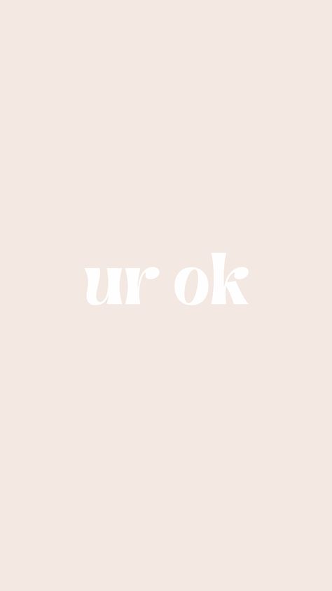 You Are Okay Quotes Wallpaper, Okay Wallpaper, Positive Wallpapers, Girl Iphone Wallpaper, Quote Wallpaper, Are You Ok, You're The Best, Ipad Wallpaper, Its Okay