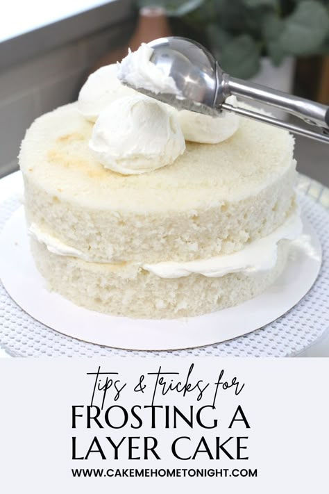 How to Frost a Layer Cake - Cake Me Home Tonight Smoothing Cake Frosting, How To Frost A Cake With Buttercream, How To Frost And Decorate A Cake, Icing A Layer Cake, How To Ice A Wedding Cake, How To Freeze Cakes Before Decorating, Layer Cake Frosting Recipe, Layered Cake Decorating Ideas, How To Frost A Wedding Cake