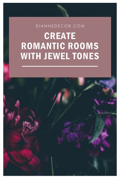 Learn how to create romantic rooms with jewel tones.  #jeweltones #jeweltonedecor #decor #homedecor #romanticroom #romanticinterior #romanticdecor Jewel Tone Wardrobe Palette, Purple Jewel Tone Bedroom, Jewel Color Bedroom Ideas, Jewel Tone Home Office, Moody Romantic Decor, Bathroom Jewel Tones, Jewel Tone Home Decor Inspiration, Jewel Tone Walls, Jewel Tone Bedroom Ideas