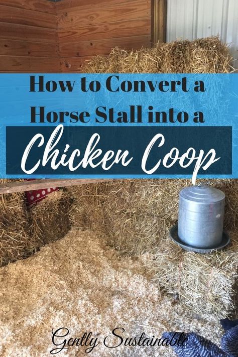 My super-simple way to convert an unused horse stall into a chicken coop!  Easy to convert back anytime! #cheapchickencoopideas Horse Stall Into Chicken Coop, Horse Stall Chicken Coop, Barn Stall Chicken Coop, Chicken Coop Inside Barn, Simple Chicken Run, Building Chicken Coop, Chicken Coop Easy, Barn Chicken Coop, Chicken Run Plans