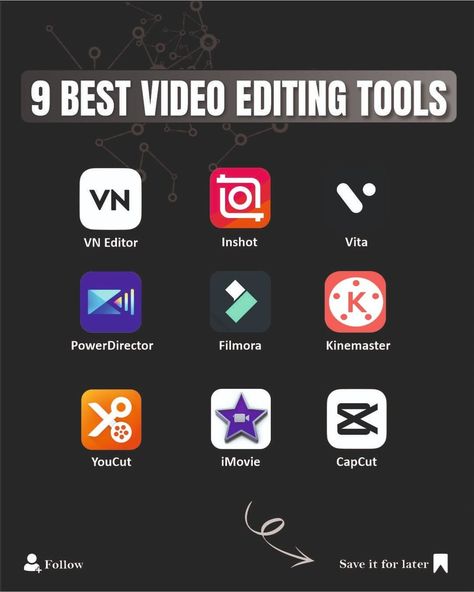 9 Best video editing tools, Vn Editor, Inshot, Vita, Power Director, Filmora, Kinemaster, YouCut, iMovie, CapCut, Best online platfom for video editing, free video editng tools Video Editing Tools, Learn Editing, Video Editing Course, Good Video Editing Apps, Video Editing Ideas, Video Editing Tips, Email Marketing Business, Instagram Business Marketing, Backpacking Essentials