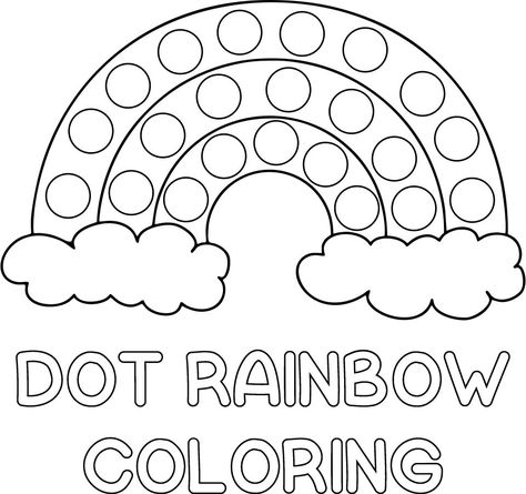 Dot Rainbow Printable Coloring Pages Pop It Printable Free, Rainbow Dot Printable, Rainbow Do A Dot Free Printable, Dobber Printables Free, Rainbow Do A Dot, Paint Dobber Sheets, Dot Art For Preschoolers, Dot Sheets Free Printables, Rainbow Coloring Sheets Free Printables