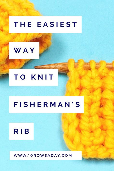 Knitting Fishermans Rib, Fishermans Rib Stitch How To Knit, Fisherman’s Rib Stitch, Fisherman Rib Stitch, Fishermans Rib Knitting Pattern, Knit Bind Off, Knitting Hat Patterns, Diy Macrame Projects, Diy Scarves