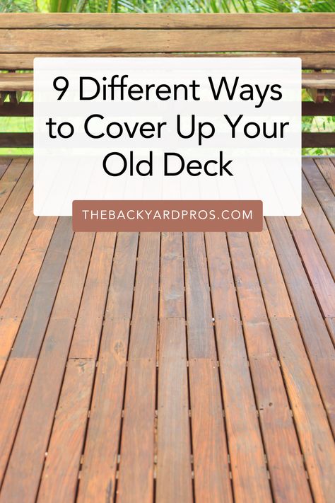 Revive your outdoor space with these 9 inventive ideas to breathe new life into your old deck. discover how to transform your weathered wood into a stylish retreat perfect for lounging or entertaining guests. Easy Deck Covering Ideas, Covering Deck Ideas, How To Replace Deck Boards, Small Deck Remodel, Deck Floor Design Ideas, Refinishing Deck Diy, Wood Deck Flooring Ideas, Rectangular Deck Ideas, Screening In A Deck