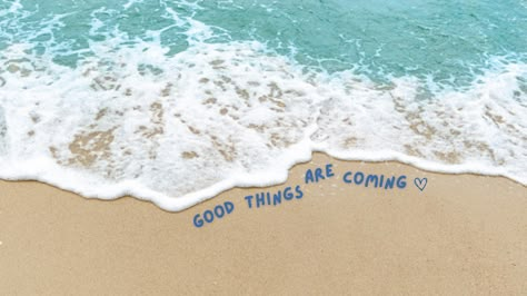 Good things are coming beach waves aesthetic wallpaper for desktop #wallpaper #aesthetic #beach Horizontal Beach Aesthetic, Summer Vibes Wallpaper Laptop, Desktop Wallpaper Beach Aesthetic, Ocean Laptop Wallpaper Hd, Good Things Are Coming Wallpaper Desktop, Beach Wallpaper Macbook, Beach Pc Wallpaper, Beach Aesthetic Wallpaper Laptop, Beach Ipad Wallpaper