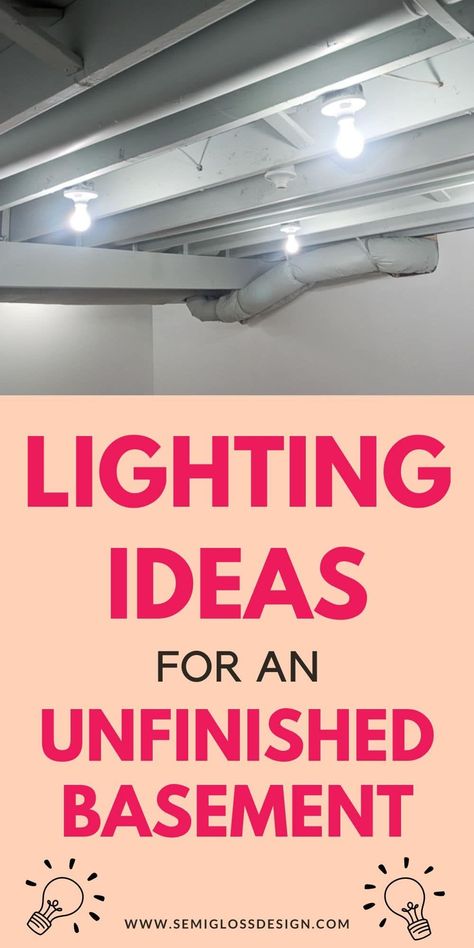 Get simple ideas for adding lights to an unfinished basement ceiling. Make your basement feel brighter. Basement Lighting Exposed Ceiling Industrial Style, Best Lighting For Basement, Lights For Unfinished Basement Ceiling, Unfinished Basement Lighting Ideas, Basement Light Fixture Ideas, Industrial Basement Lighting, Cozy Basement Lighting, Low Ceiling Basement Lighting Ideas, Basement Rafter Lighting