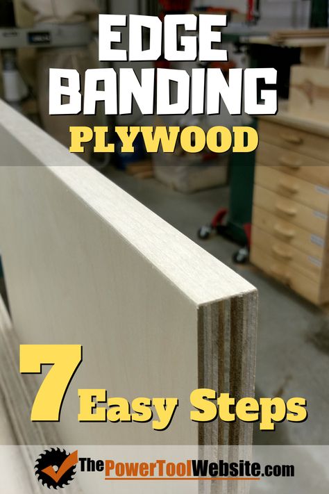 Edge Banding Your Plywood Projects In 7 Easy Steps Building Cabinets, How To Make Furniture, Fine Woodworking Project, Table Saw Sled, Woodworking Table Saw, Pocket Hole Joinery, Plywood Projects, Table Saw Jigs, Pallet Furniture Designs