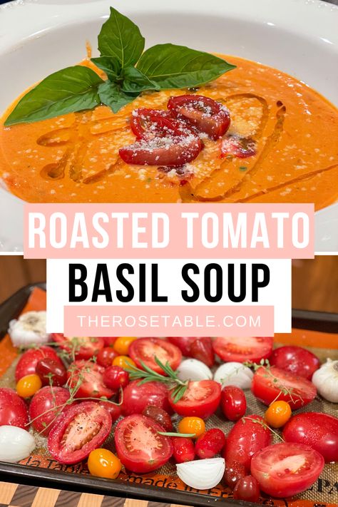 Roasted Basil Tomatoe Soup, Tomato Soup Recipe Roasted, Tomato Soup Oven Roasted, Roasted Tomatoes For Soup, Roasted Garlic Tomato Bisque, Toasted Tomato Basil Soup, How To Make Tomato Basil Soup, Facebook Tomato Soup, Roasted Tomatoes Soup Recipe