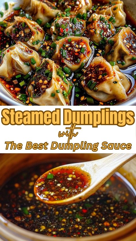 Steamed Dumplings with The Best Dumpling Sauce Chicken Dumplings Sauce, The Best Dumpling Sauce, Dumplings And Noodles Recipe, Sausage Dumplings Recipe, Dumplings Sauce Easy, Meat Dumplings Chinese, Sauce For Steamed Dumplings, Shrimp Dumpling Sauce, Chicken Dumplings Asian