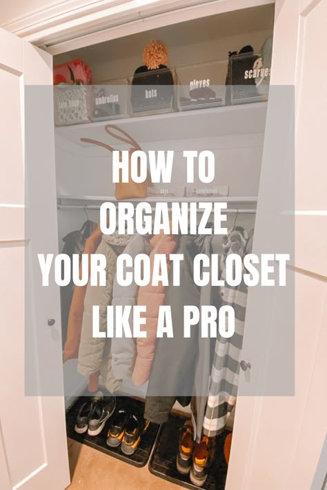 Modern Coat Closet Ideas, Front Door Coat Closet, Entry Closet Design Layout, Coat Closet Off Garage, Small Closet Organization Entryway, Entranceway Closet Ideas, Tall Coat Closet Organization, Organize Front Hall Closet, Hallway Coat Closet Organization