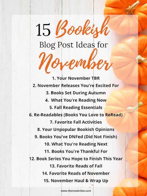 15 Bookish Blog Post Ideas for November! November Book Challenge, Bookish Blog Post Ideas, November Reading Challenge, November Book Club Ideas, Bookish Content Ideas, November Content Ideas, Book Blog Post Ideas, Booktube Ideas, Bookstagram Ideas Posts